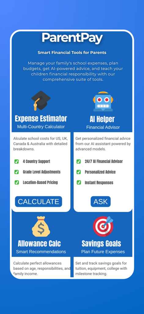 ParentPay AI Tools - 비용 추정기 AI 금융 도우미 용돈 계산기 및 저축 목표를 보여주는 ParentPay AI 도구 앱 기능 개요