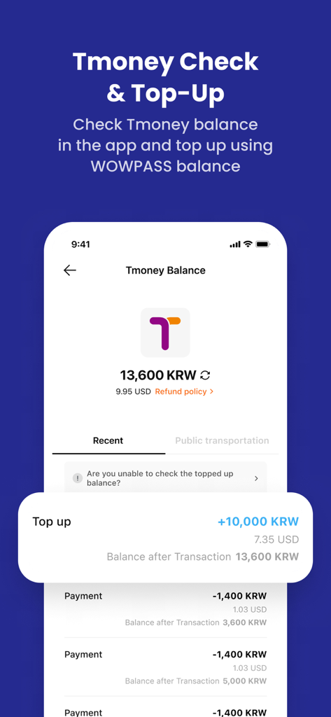 WOWPASS: Go Cashless in Korea - WOWPASS app interface showing Tmoney balance in Korean Won and US Dollars with transaction history for top-ups and public transportation payments.