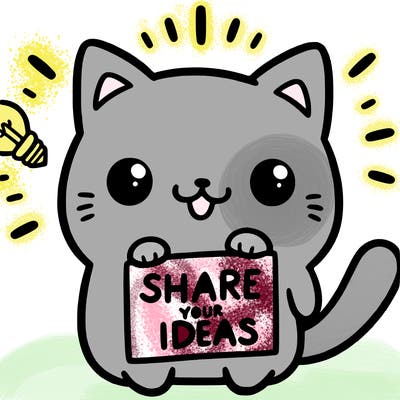 a cute cat saying share your ideas