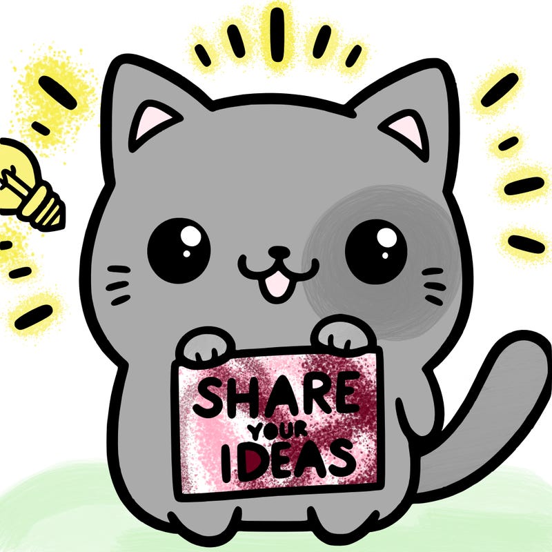 a cute cat saying share your ideas
