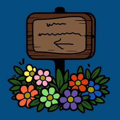 blank sign with flowers around it