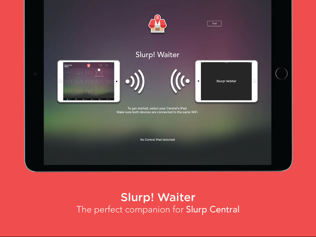 Slurp Waiter - Slurp Waiter iPad app showing the connection setup for Slurp Central