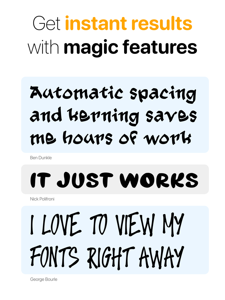 Fontself - Make your own fonts - User testimonials for Fontself app highlighting automated font spacing and kerning