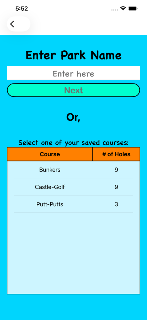 Mini-Golf Score Card - Interface to enter a park name or select a saved mini-golf course.