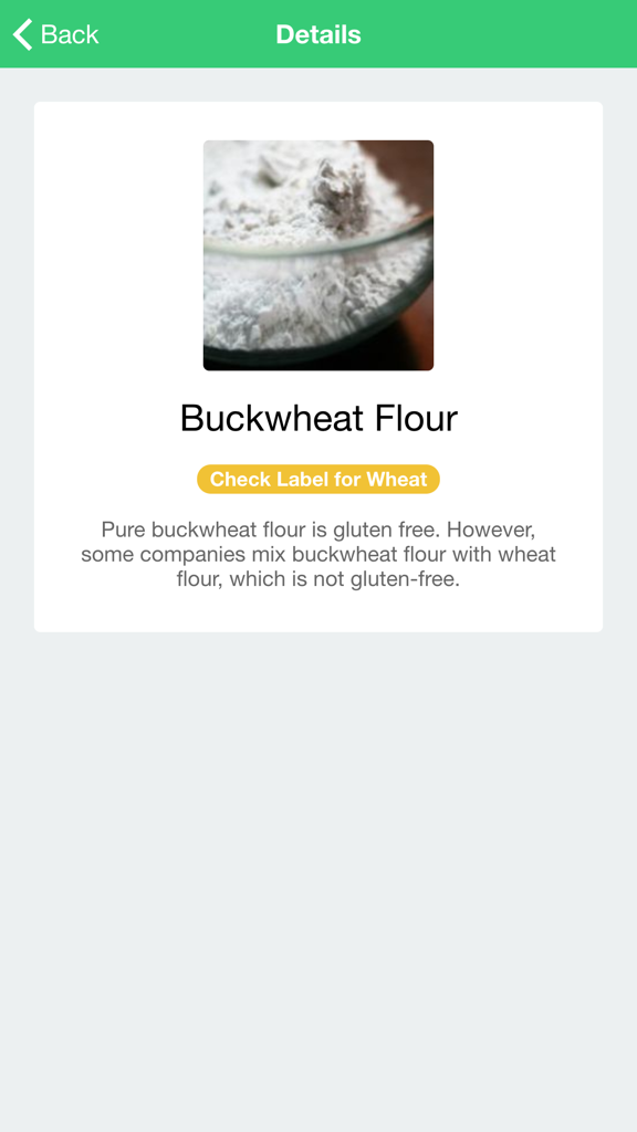 Gluten Free 24/7 - Gluten Free 24 7 앱에서 메밀가루에 대한 성분 세부 정보 화면으로 밀 오염에 대한 안전 경고 제공