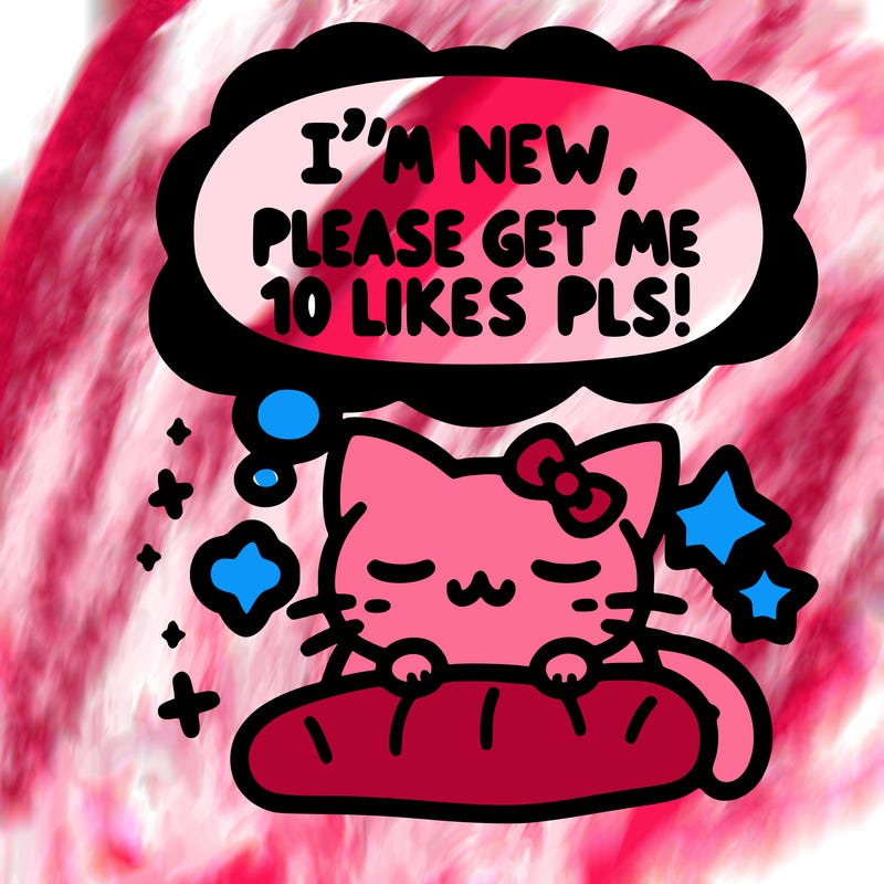 kitty taking a nap dream talking and saying "i'm new, please get me at least 10 likes pls!!"