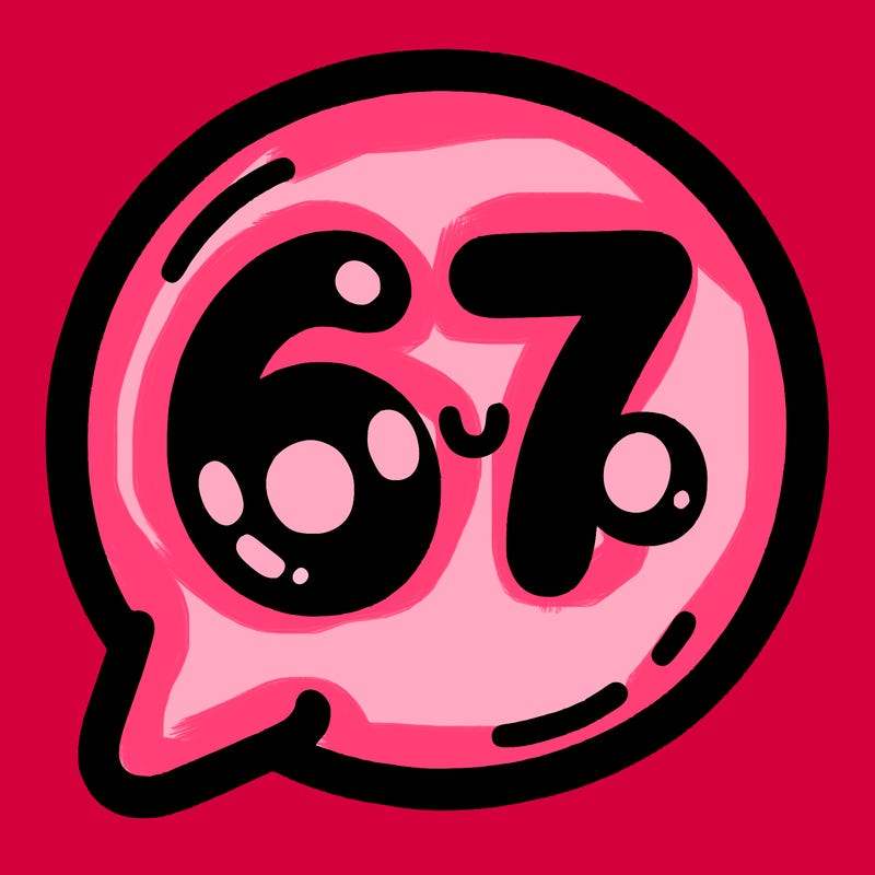 bubble that says 67
