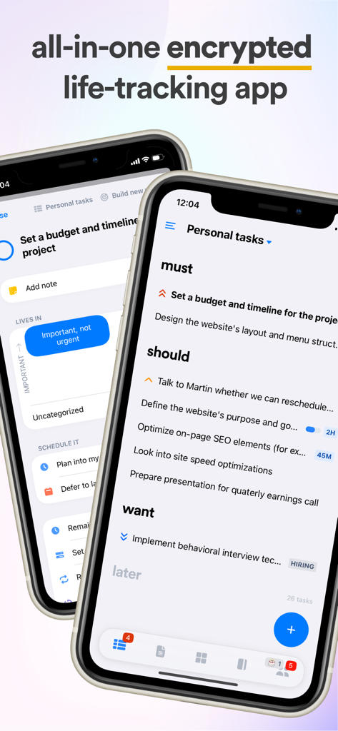 Lunatask encrypted todo list and productivity app interface on iPhone featuring the Must Should Want task prioritization method.