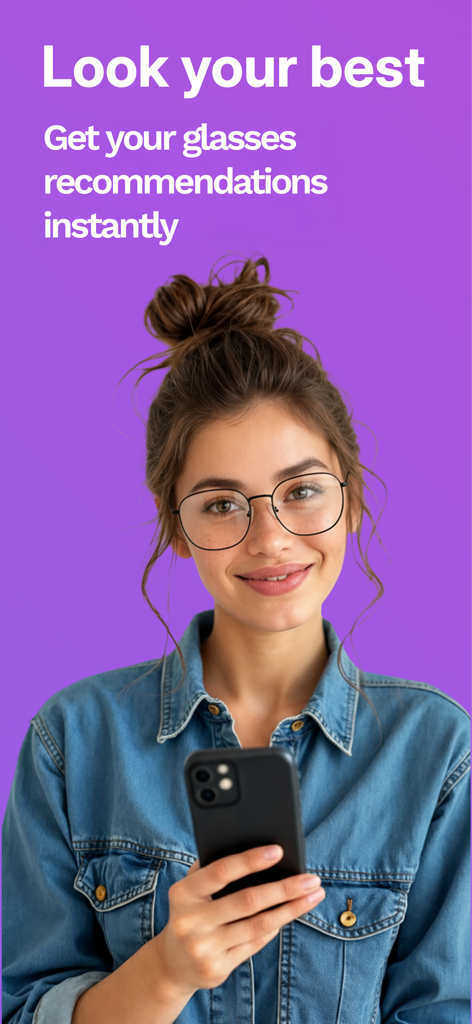 A woman wearing stylish glasses and holding a smartphone with the text look your best
