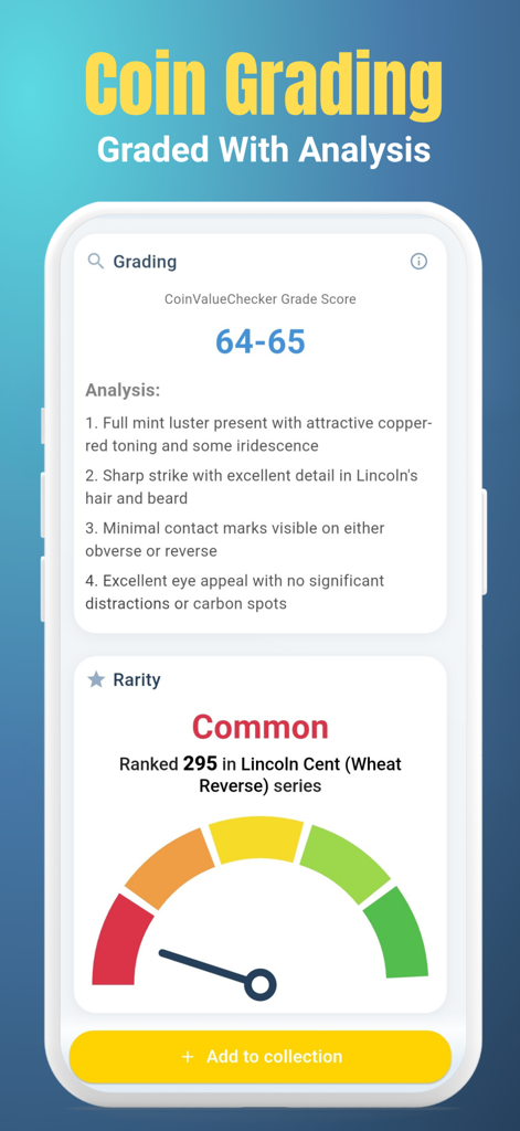 Mobile app interface showing coin grading score and rarity analysis for a Lincoln Cent
