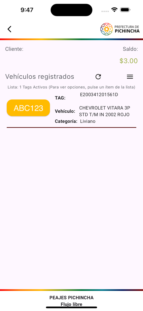 Peajes Pichincha V2 - Interfaz de la aplicación Peajes Pichincha que muestra un vehículo registrado y el saldo de la cuenta.