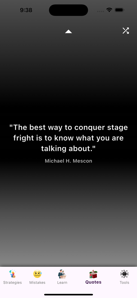 A motivational quote about conquering stage fright displayed in the Speak and Present Confidently app.