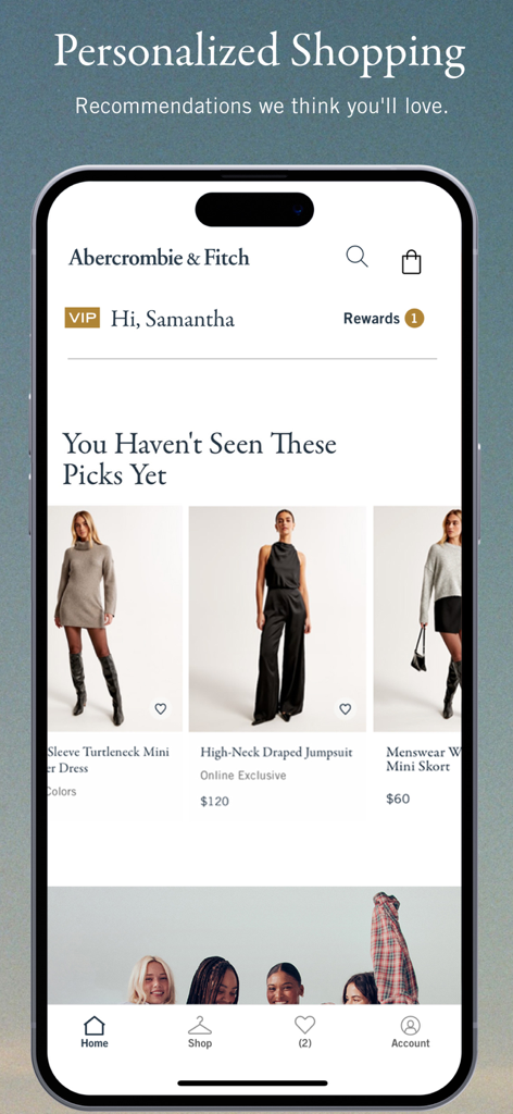 Abercrombie & Fitch - Abercrombie and Fitch app interface showing personalized clothing recommendations for a VIP member named Samantha.