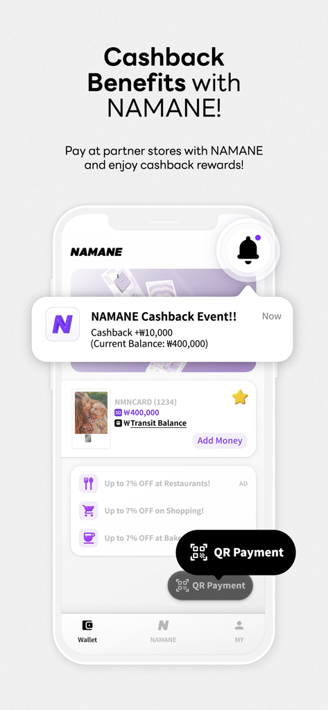 NAMANE: Pay & Transit card - Mobile app interface of NAMANE showing a cashback notification and discount offers for restaurants and shopping in South Korea.