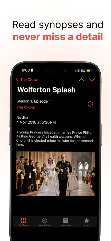 iPhone screen displaying the TV Club app with a detailed synopsis and image for an episode of The Crown.