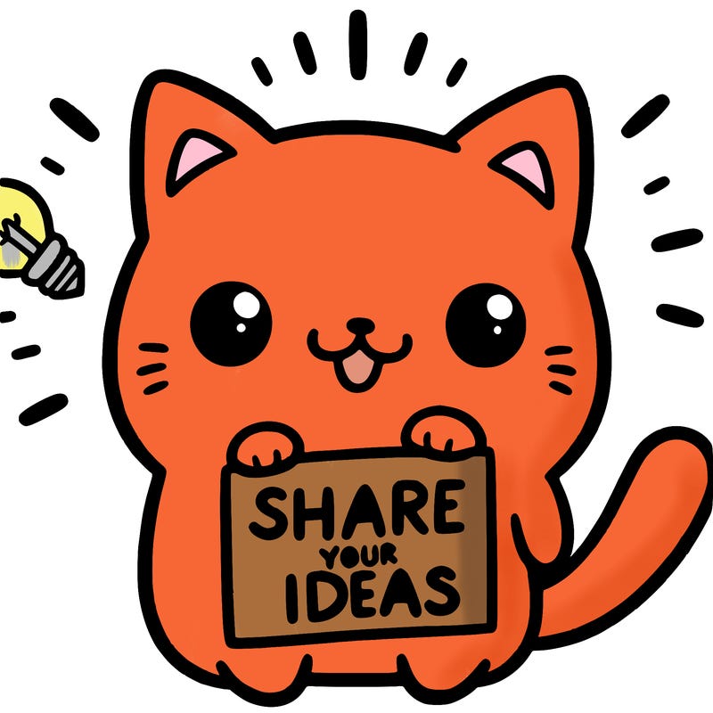 a cute cat saying share your ideas