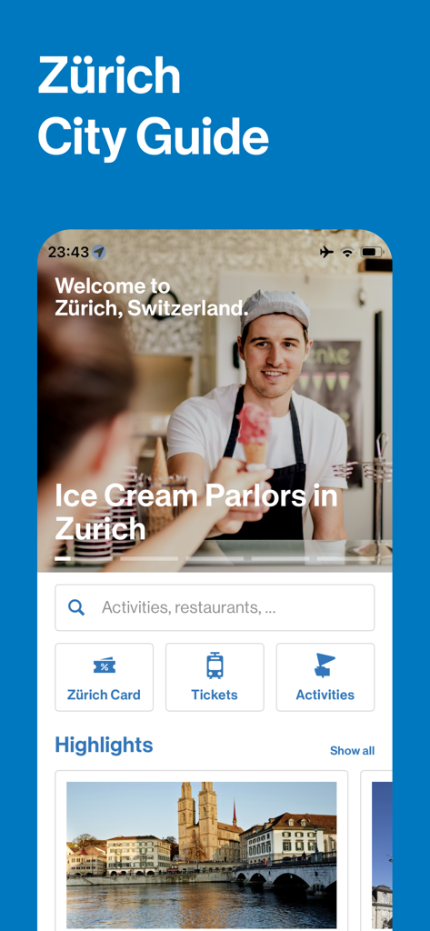 Zürich City Guide - Home screen of the Zurich City Guide app featuring travel highlights and official booking options