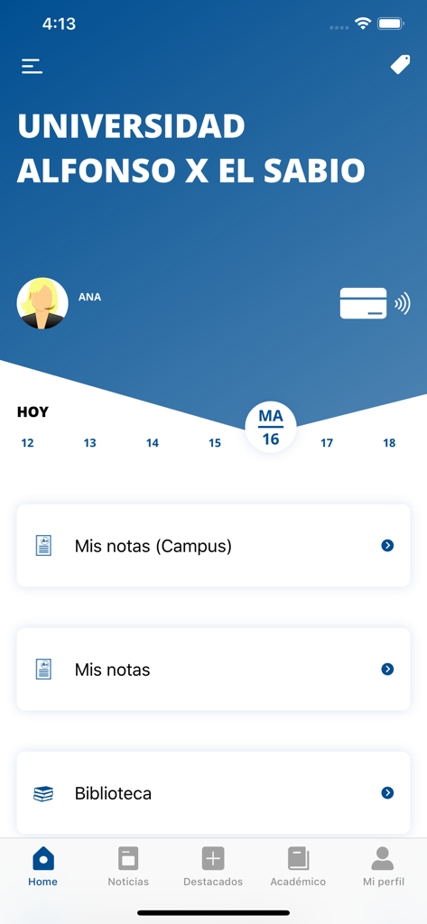 Panel de control de la aplicación UAX que muestra el perfil del estudiante, el calendario académico y accesos directos a calificaciones y la biblioteca.