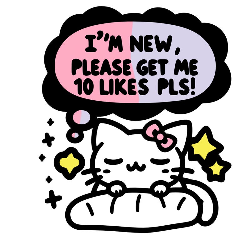 kitty taking a nap dream talking and saying "i'm new, please get me at least 10 likes pls!!"