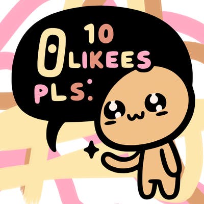 10 likes pls?