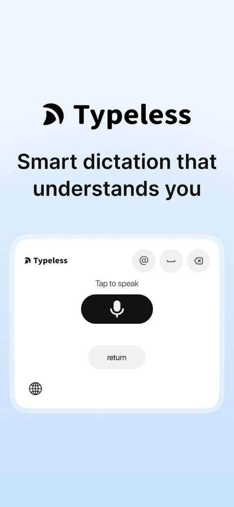 Typeless: AI Voice Keyboard - Interfaz del teclado de voz IA Typeless con un botón para tocar y hablar y un encabezado de dictado inteligente