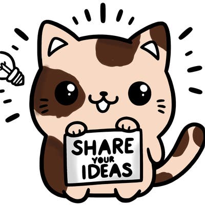 a cute cat saying share your ideas