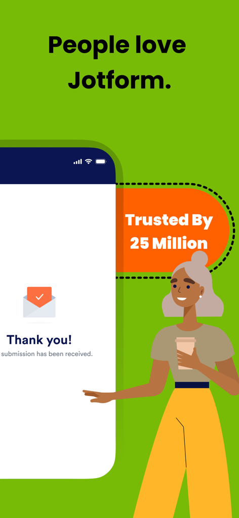 Jotform - Form, Sign & Survey - Graphic showing the Jotform app is trusted by 25 million users alongside a mobile screen confirming a successful form submission