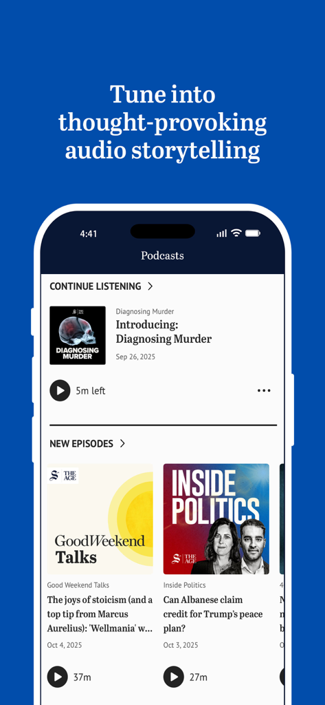 Die Podcast-Benutzeroberfläche der The Age News App mit Audio-Storytelling und Nachrichtenepisoden.