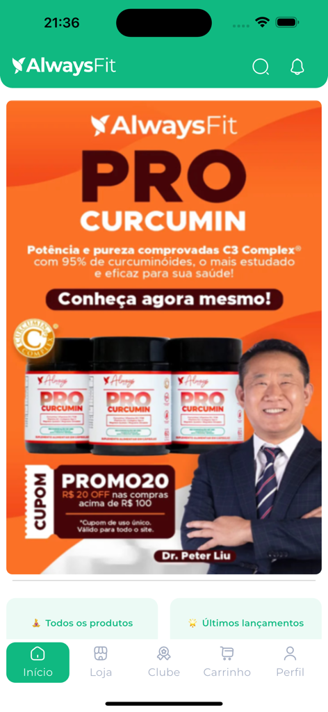 Always Fit - Viva mais - Schermata home dell'app Always Fit che visualizza un annuncio per l'integratore Pro Curcumin con il Dr Peter Liu e un buono sconto.