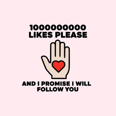 100000000000 likes please and i promise i will follow you