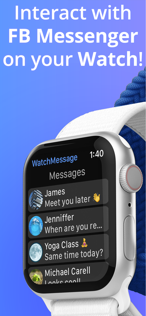WatchMessage for Messenger - WatchMessage app interface on an Apple Watch displaying a list of Facebook Messenger chats