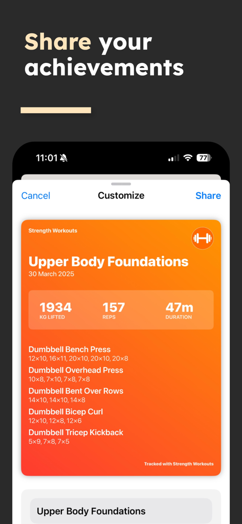 Strength Workouts - Training - A mobile app screen titled Share Your Achievements showing a workout summary for Upper Body Foundations with total weight lifted, reps, and duration.
