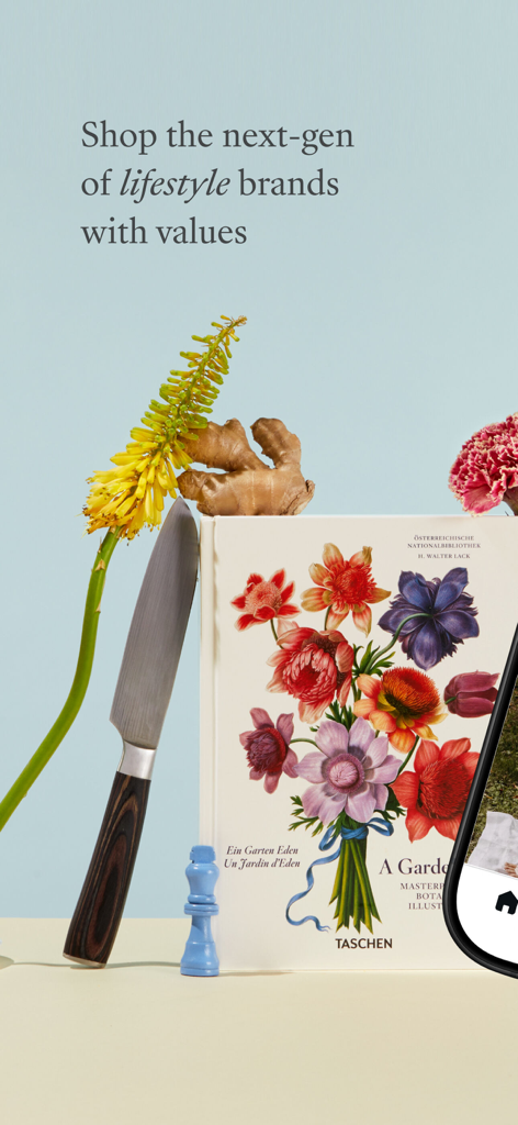 Artistic still life with the text Shop the next-gen of lifestyle brands with values for the Choose app.