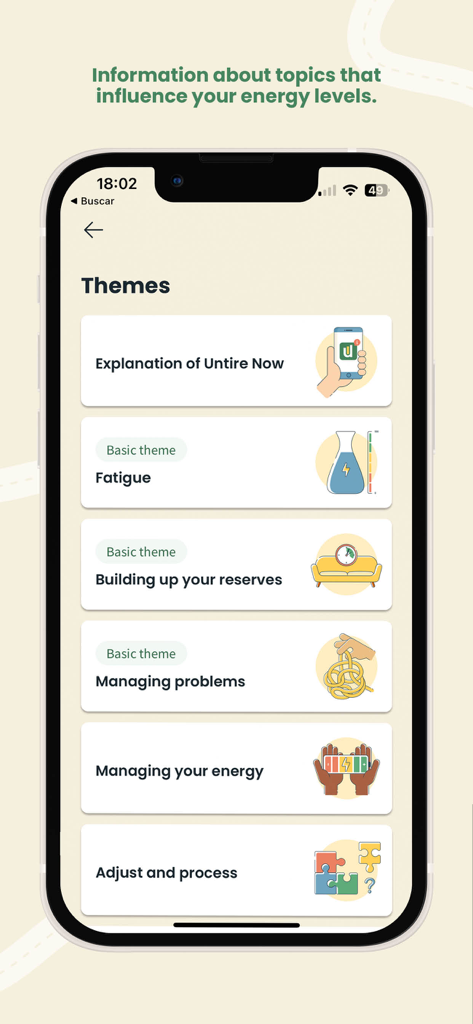 Untire Now - Untire Now App zeigt Lerninhalte zur Bewältigung von krebsbedingter Müdigkeit und zur Steigerung des Energieniveaus