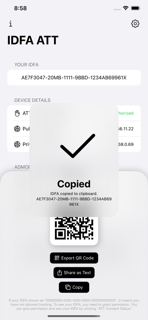 La aplicación IDFA ATT muestra un mensaje de confirmación de IDFA copiado y opciones para compartir el código QR.
