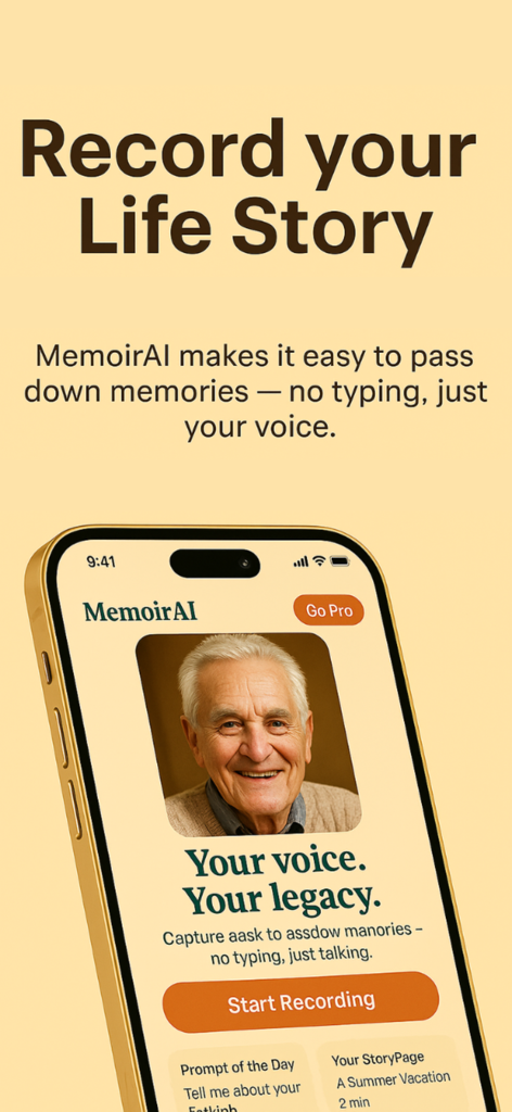 An app interface showing an elderly man's photo with the text Your voice Your legacy and a Start Recording button to capture life stories by voice.