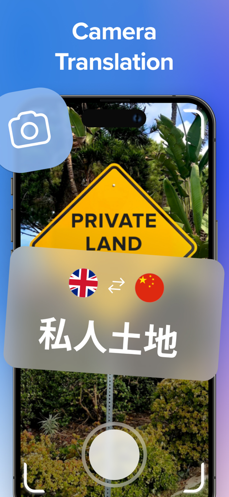 Talk & Translate AI Translator - Uno smartphone che utilizza la fotocamera dell'app Talk and Translate per tradurre un cartello dall'inglese al cinese