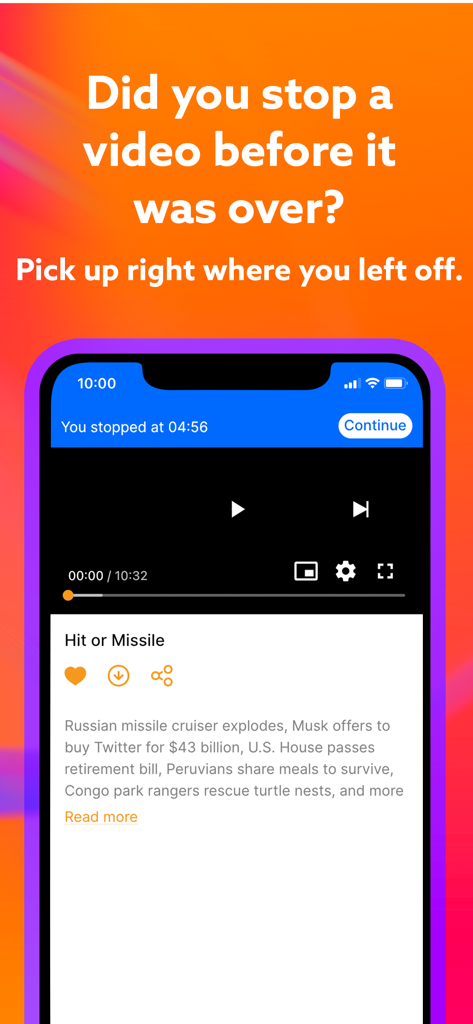 Interface de l'application World Watch News montrant la fonction de reprise de la lecture vidéo avec un bouton "continuer".
