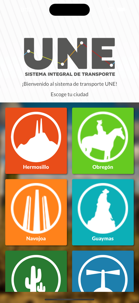 UNE Transporte Sonora - Pantalla de inicio de la aplicación UNE Transporte Sonora mostrando botones de selección de ciudad para Hermosillo Obregón Navojoa y Guaymas