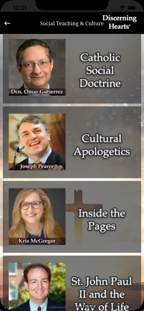 Discerning Hearts - Discerning Hearts app screen showing Catholic Social Doctrine and Cultural Apologetics podcast series with featured speakers.