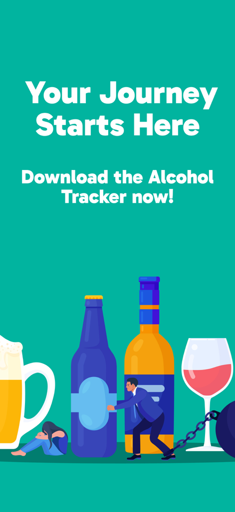 Alcohol Drink Tracker - A promotional screen for the Alcohol Drink Tracker app with a teal background and illustrations showing the journey toward mindful drinking.