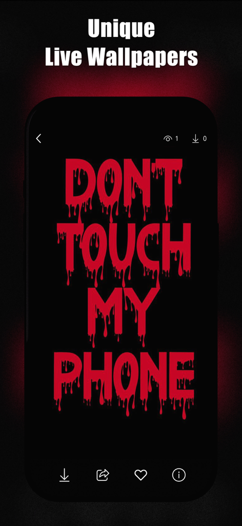 Dont Touch My Phone Wallpapers - iPhone screen displaying a red dripping text wallpaper that says Dont Touch My Phone
