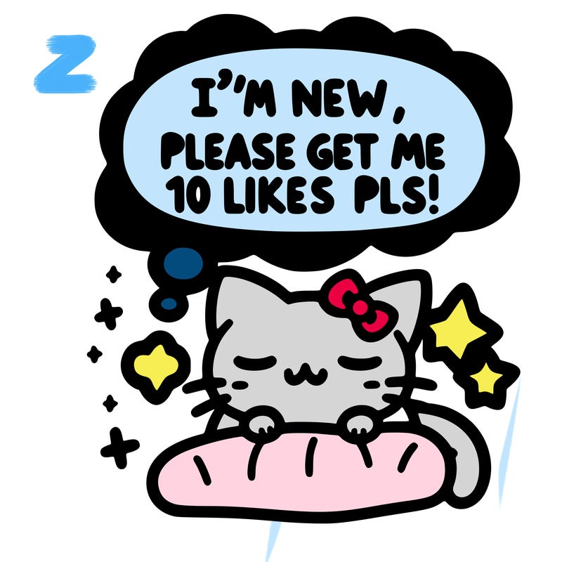 kitty taking a nap dream talking and saying "i'm new, please get me at least 10 likes pls!!"