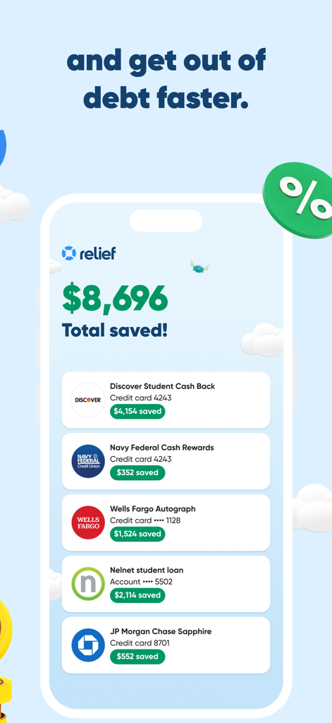 Relief: Get out of debt - Relief app interface showing a total of 8696 dollars saved across multiple credit card and loan accounts