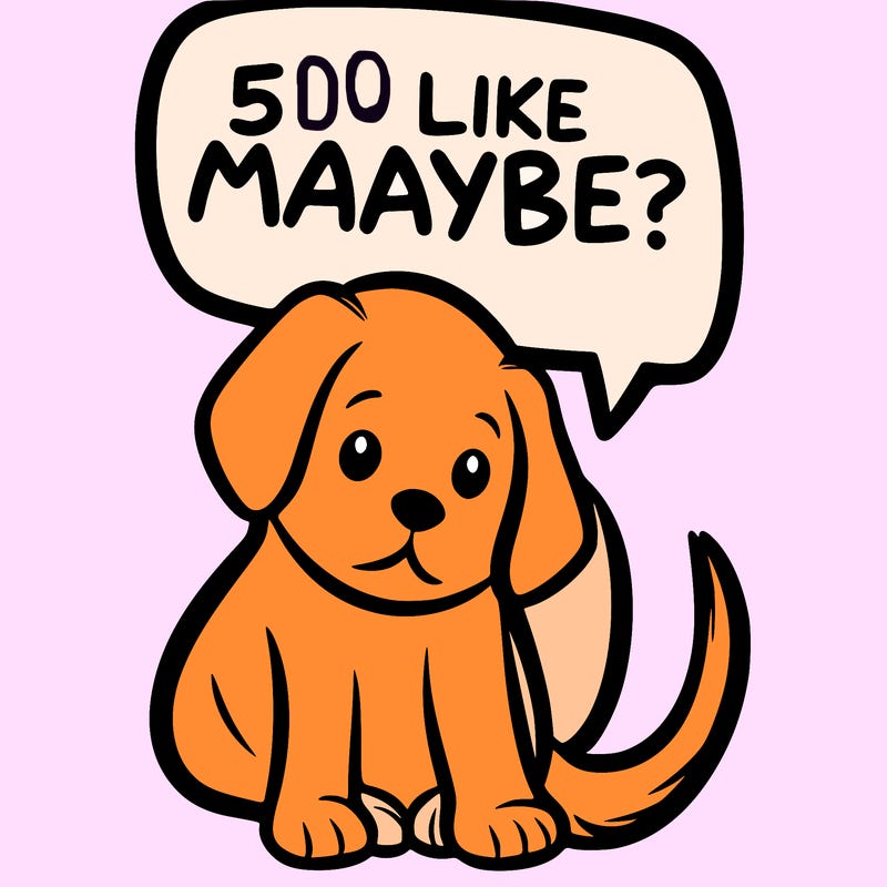 a puppy that says 5 like maybe