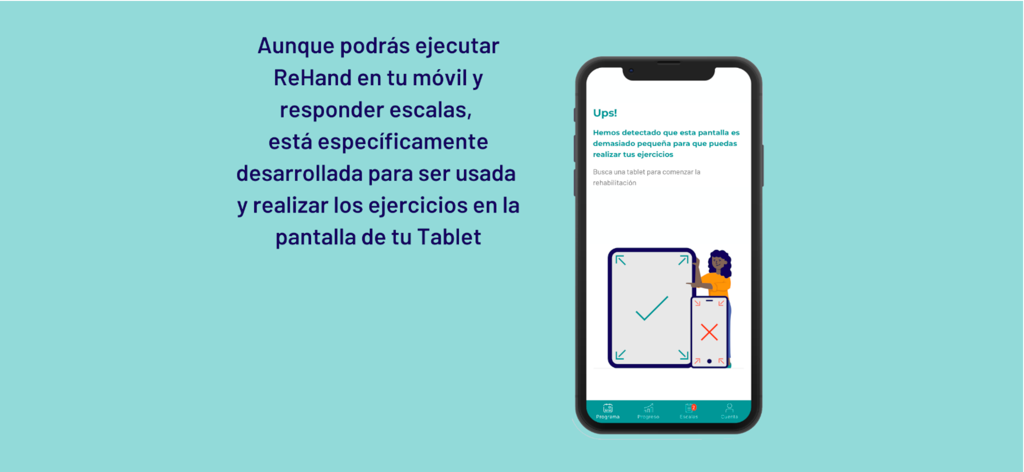 ReHand, Hand Rehabilitation - Une interface expliquant que les exercices de rééducation de la main ReHand sont conçus pour les écrans de tablettes plutôt que pour les téléphones portables.