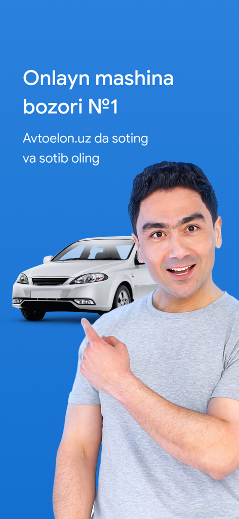 Avtoelon.uz — авто объявления - Promotional banner for Avtoelon.uz online car market featuring a man pointing at a white car