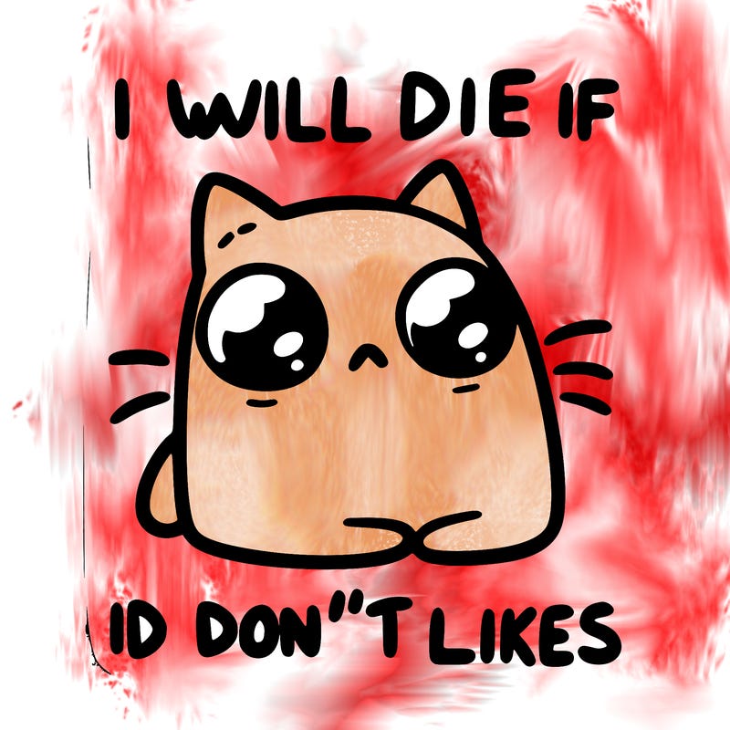 a cat that will die if we don’t get 10 likes