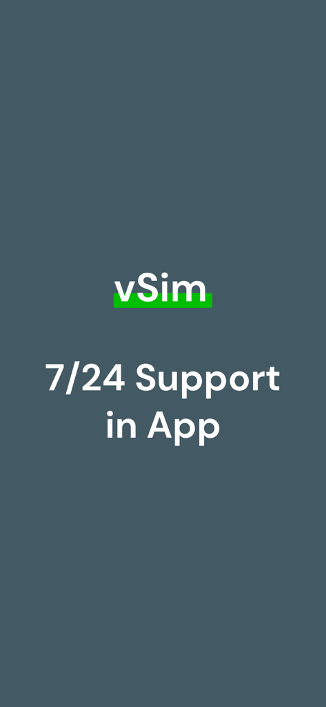 A screen from the vSim app highlighting twenty-four seven in-app customer support for virtual phone numbers.