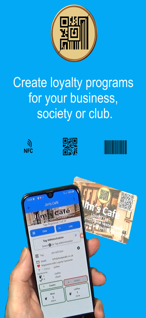 Loyalty Tag - Loyalty Tag app interface showing a custom rewards program for a local cafe using QR codes and NFC